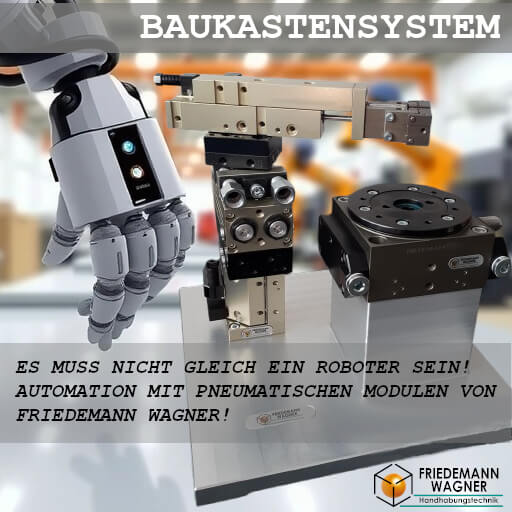 Friedemann Wagner - pneumatische Handhabungseinheiten im Baukastensystem